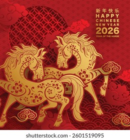 Happy chinese new year 2026 the horse zodiac sign with flower,lantern,asian elements red and gold color paper cut style on color background. ( Translation : happy new year 2026 year of the horse )
