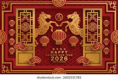 Happy chinese new year 2026 the horse zodiac sign with flower,lantern,asian elements red and gold color paper cut style on color background. ( Translation : happy new year 2026 year of the horse )
