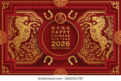 Happy chinese new year 2026 the horse zodiac sign with flower,lantern,asian elements red and gold color paper cut style on color background. ( Translation : happy new year 2026 year of the horse )
