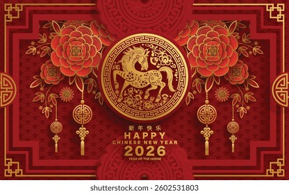 Happy chinese new year 2026 the horse zodiac sign with flower,lantern,asian elements red and gold color paper cut style on color background. ( Translation : happy new year 2026 year of the horse )
