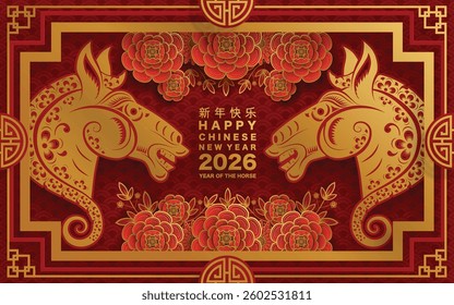 Happy chinese new year 2026 the horse zodiac sign with flower,lantern,asian elements red and gold color paper cut style on color background. ( Translation : happy new year 2026 year of the horse )
