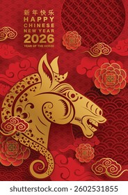 Happy chinese new year 2026 the horse zodiac sign with flower,lantern,asian elements red and gold color paper cut style on color background. ( Translation : happy new year 2026 year of the horse )
