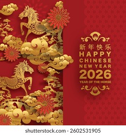 Happy chinese new year 2026 the horse zodiac sign with flower,lantern,asian elements red and gold color paper cut style on color background. ( Translation : happy new year 2026 year of the horse )
