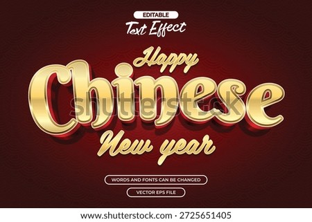 Happy chinese new year editable text effect with 3d gold text style	