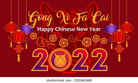 Happy Chinese New Year Greeting Card Gong Xi Fa Cai Means Good Fortune 2022 Year Of The Tiger With Decorative Chinese Lantern And Texture Background