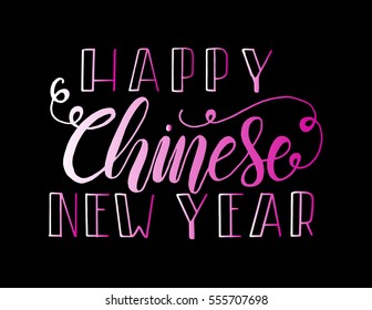 happy chinese new year. Hand Lettered Quote. Modern Calligraphy