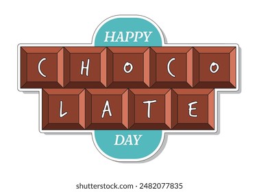 Happy chocolate day, chocolate bar text art label, isolated white background