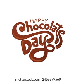 Happy chocolate day handwritten custom typography vector illustration isolated on white background. Chocolate color text for world chocolate Day poster, banner, label, sticker, logo. 