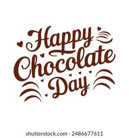 happy chocolate day t-shirt design Eps file