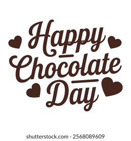 Happy Chocolate Day Typography Calligraphy Art, Vector Design, vector illustration background.