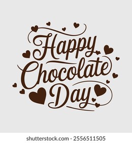 Happy Chocolate Day Typography Design - Sweet Romantic Calligraphy Art.