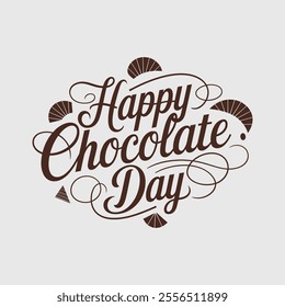 Happy Chocolate Day Typography Design - Sweet Romantic Calligraphy Art.