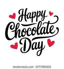 Happy Chocolate Day Typography Design -Vector Romantic Calligraphy Art.