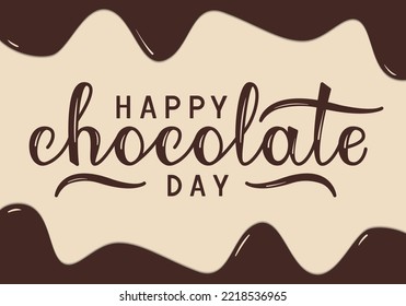 Happy chocolate day vector lettering. Greeting card for world chocolate day.	