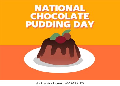 happy chocolate pudding day for chocolate pudding lovers