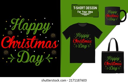  Happy Christmas day t-shirt design bag and mug mockup for merchandising This design is perfect for t-shirts