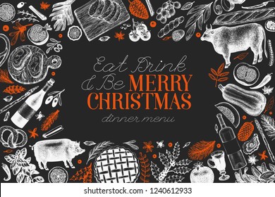 Happy Christmas Dinner design template. Vector hand drawn illustrations on chalk board. Vntage style card. Frame with harvest, vegetables, pastry, bakery, meat. Can be use for invitation or menu cover