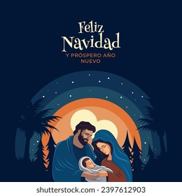 Happy Christmas Eve scene. Holy family at the birth of Jesus Christ in Bethlehem. Merry Christmas in spanish