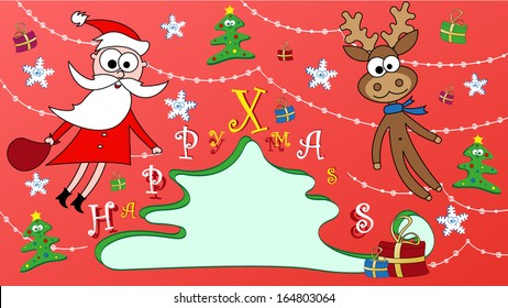 Happy Christmas greeting card with Santa Claus and his friend Rudolph the elk.