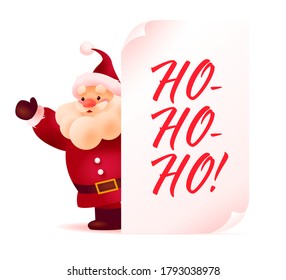 Happy Christmas Santa Claus character behind white banner / signboard with holiday congratulation ho-ho-ho isolated on white background. Vector flat illustration.