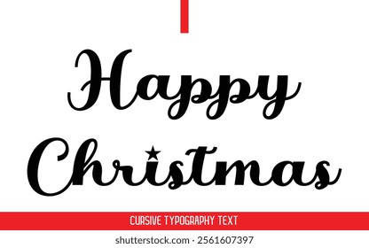 Happy Christmas Text Typography Cursive Style