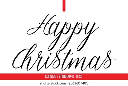 Happy Christmas Text Typography Cursive Style