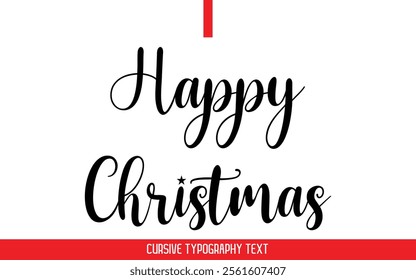 Happy Christmas Text Typography Cursive Style