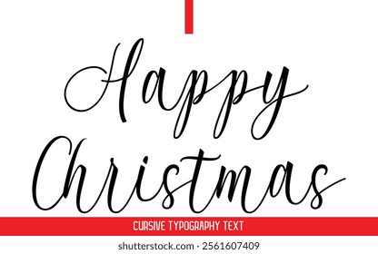 Happy Christmas Text Typography Cursive Style