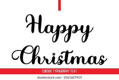 Happy Christmas Text Typography Cursive Style