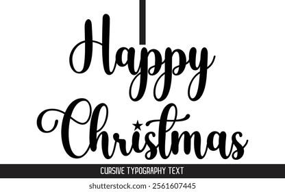 Happy Christmas Text Typography Cursive Style