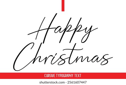 Happy Christmas Text Typography Cursive Style