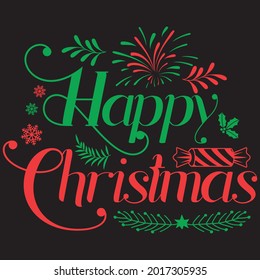 Happy Christmas - Christmas T-shirt Design, Vector File