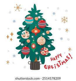 Happy Christmas!Cartoon card with tree and decorations.Colorful painted balls,spruce in a pot and handwritten.Vector design on white background.Cute print on fabric and paper.Flat illustration.