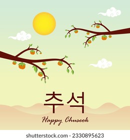 Happy Chuseok Day Vector Design Illustration For Celebrate Moment. Thanksgiving Day in Korea. Autumn persimmon tree. Rich harvest. Greeting card Happy Chuseok translation, Hangawi.