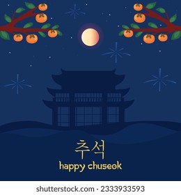 Happy Chuseok Day Vector Design Illustration For Celebrate Moment. Thanksgiving Day in Korea. Rich harvest. Greeting card Happy Chuseok translation, Hangawi.