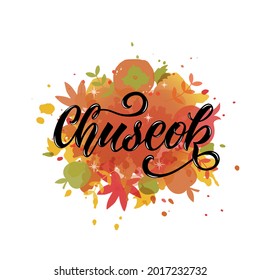 Happy Chuseok handwritten text (Korean Harvest Festival, thanksgiving day). Modern brush calligraphy. Hand lettering, vector colorful illustration on abstract watercolor background with autumn symbols