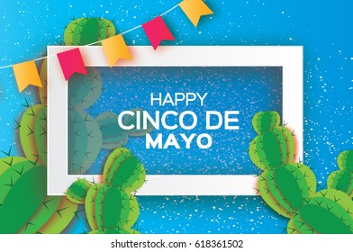 Happy Cinco de Mayo Greeting card. Origami Mexican succulents,flags. Mexico, Carnival. Blue background with paper cut cactus. Rectangle frame for text. Vector illustration.