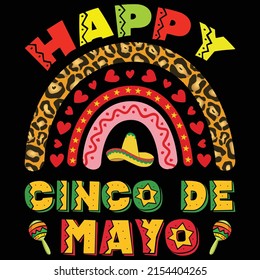 Happy Cinco de mayo,  Happy Cinco de mayo shirt print template, Cinco de rainbow Cinco de hat heart element.