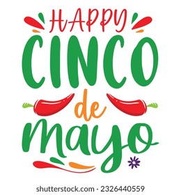 Happy Cinco De Mayo T-shirt Design