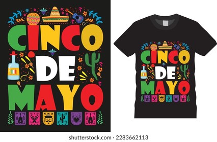 Happy cinco de mayo typography t-shirt design vector print  template. Let’s Celebrate mexican festival funny apparel unique t-shirts designs quote vectors.mexican design ready for print 