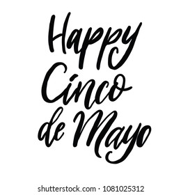 Happy Cinco de mayo vector challigraphy isolated on white background. 