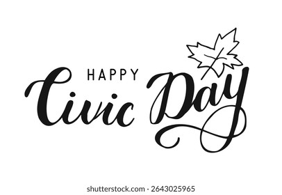Happy Civic day Holiday handwritten text. Modern brush ink calligraphy for poster, banner, greeting card. Vector illustration.