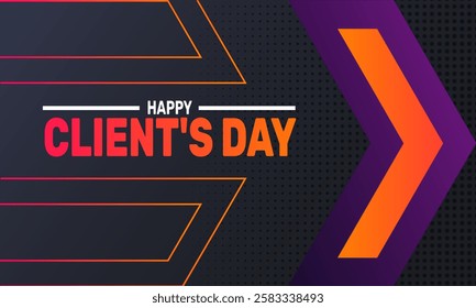 Happy Client's Day. This holiday-themed design is perfect for backgrounds, banners, greeting cards, posters with text inscription, and social media posts. use to any template Vector illustration.