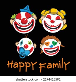 Happy clown family always smile