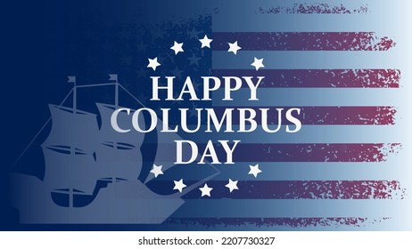 Happy Columbus Day Background Design. Banner, Poster, Greeting Card. Collection vector Illustration.