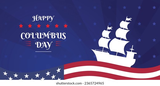 Happy Columbus day background, vector illustration with copy space for text, celebrate Christopher Columbus discover the America, USA national flag color backdrop, navy ship, stars and stripes