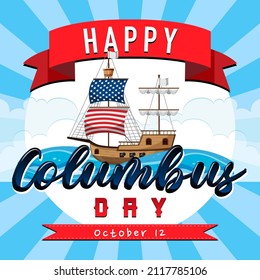 Happy Columbus day banner with flagship illustration