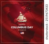 Happy Columbus Day , Columbus Day Celebration, United States of America flag. USA background. Statue of liberty.