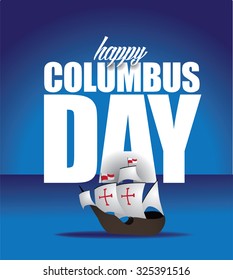 Happy Columbus Day Design. EPS 10 vector royalty free stock illustration for ad, promotion, poster, flier, blog, article, social media, marketing