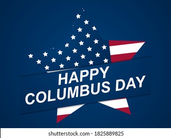 Happy Columbus Day. Discoverer of America. Greeting card design with star and the national flag of the United States. Vector illustration